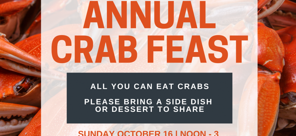 Annual Crab Feast, hosted by AFS Potomac Chapter event flyer. Sunday, October 16, noon to 3pm at Cabin John Regional Part (Shelter F), 7400 Tuckerman Lane, Bethesda, MD 20817. $40 non-students, $20 students. RSVP by October 9 to afspotomac@gmail.com. All you can eat crabs. Please bring a side dish or dessert to share.
